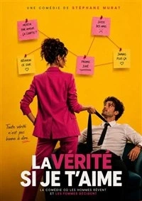 La vérité si je t'aime