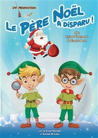 Le Père Noël a disparu