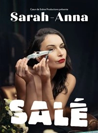 Sarah-Anna dans Salé