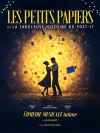 Les Petits Papiers ou la fabuleuse histoire du Post-it