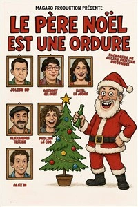 Le Père Noël est une ordure