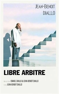 Jean-Benoît Diallo dans Libre arbitre
