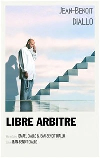 Jean-Benoît Diallo dans Libre arbitre