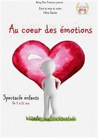 Au coeur des émotions