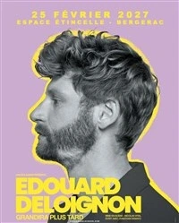 Edouard Deloignon grandira plus tard