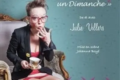 Julie Villers dans Je buterais bien ma mère un dimanche