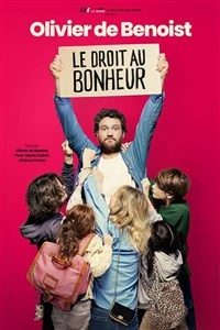 Olivier de Benoist dans Le droit au bonheur
