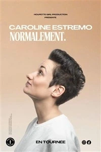 Caroline Estremo dans Normalement