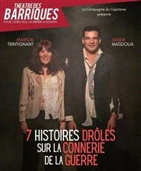 7 histoires drôles sur la connerie de la Guerre