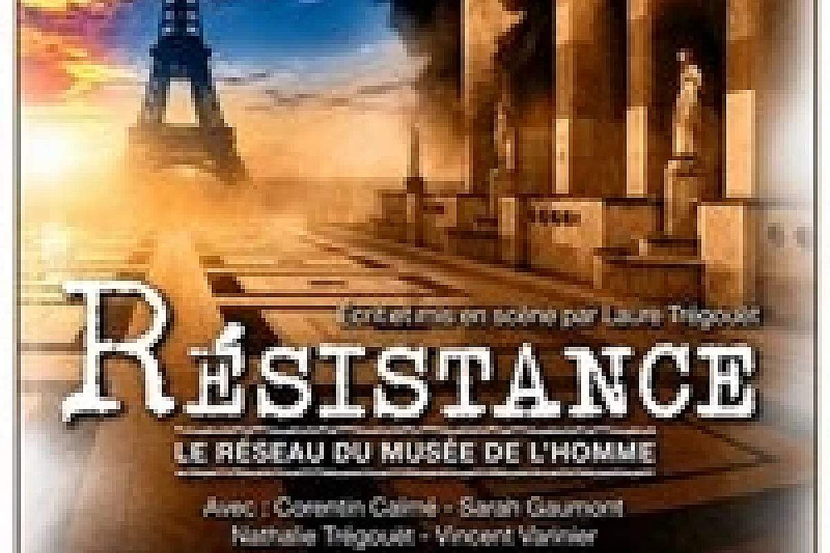 Résistance : Le réseau du Musée de l'Homme