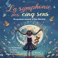 La symphonie des cinq sens