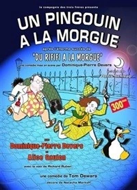 Un pingouin à la morgue
