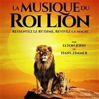 La Musique du Roi Lion en concert