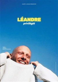 Léandre dans Privilégié