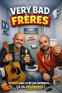 Very Bad Freres