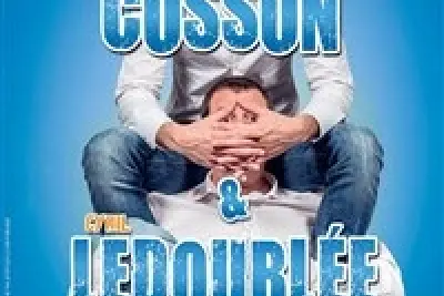 Arnaud Cosson et Cyril Ledoublée dans Un con peut en cacher un autre