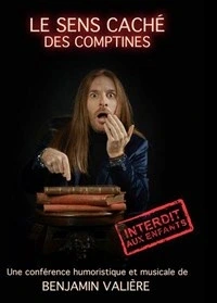 Benjamin Valière dans Le sens caché des comptines