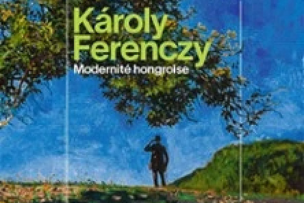 Károly Ferenczy. Modernité Hongroise