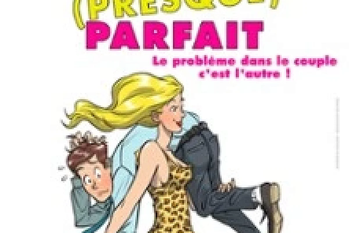 Un Couple (Presque) Parfait