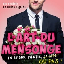 L'Art du Mensonge - Tournée