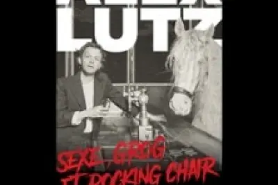 Alex Lutz - Sexe, Grog et Rocking Chair (Tournée)