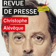 Christophe Alévêque - Revue de Presse - Tournée