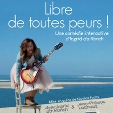 Libre de Toutes Peurs !