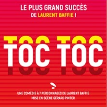 Toc Toc - Le Grand Théâtre 3T, Toulouse
