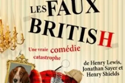 Les Faux British, Le Grand Théâtre 3T - Toulouse