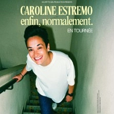 Caroline Estremo - Enfin, Normalement - Tournée