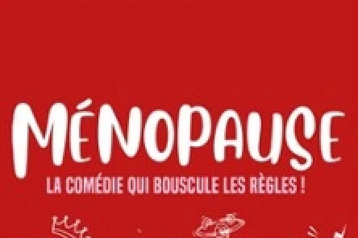 Ménopause - Tournée