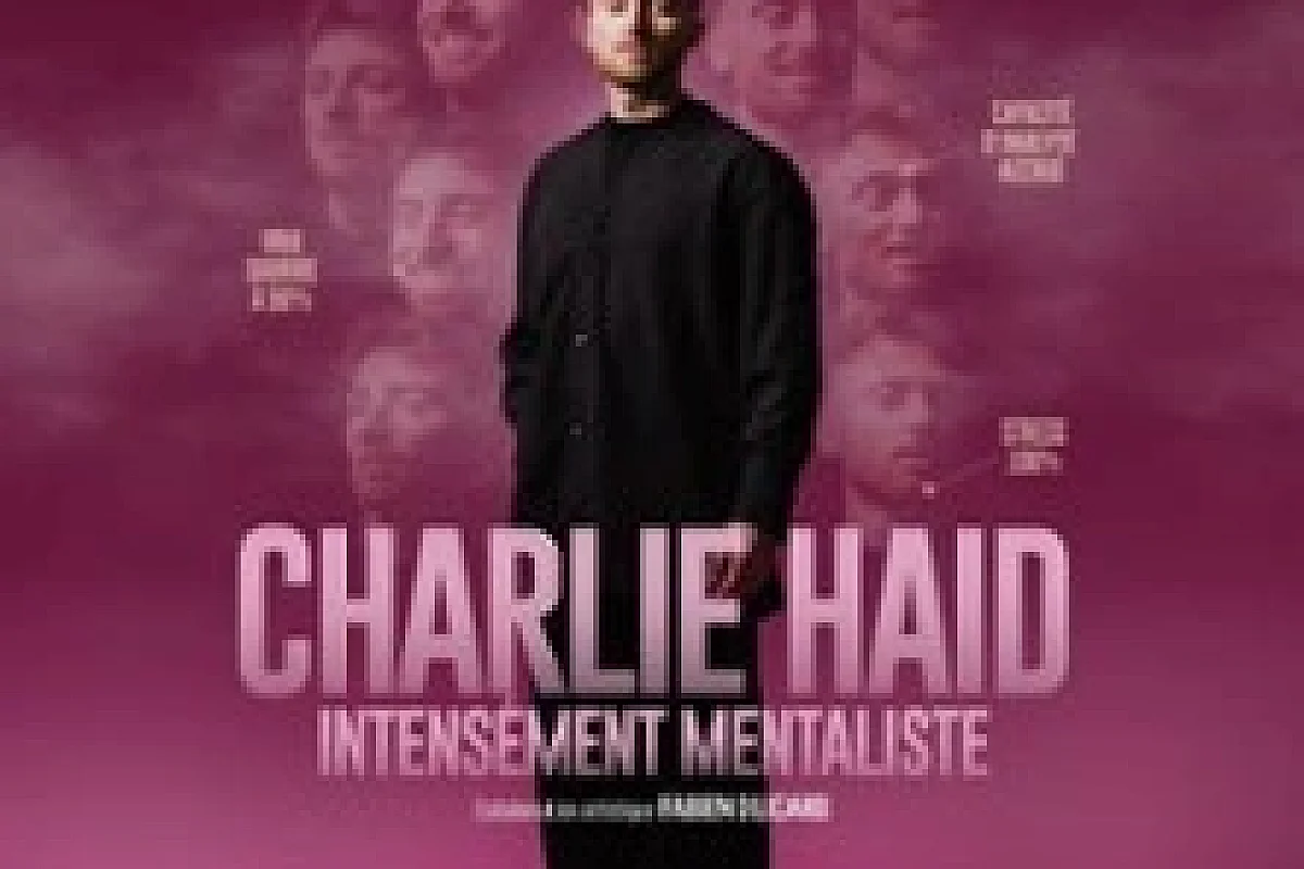 Charlie Haid - Intensément Mentaliste - Tournée