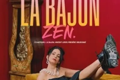 La Bajon - Zen (Tournée)