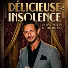 Fouad Reeves - Délicieuse Insolence