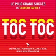 Toc Toc - Le Grand Théâtre 3T, Toulouse