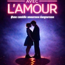 On ne Badine pas avec l'Amour - Théâtre du Nord-Ouest, Paris