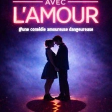 On ne Badine pas avec l'Amour - Théâtre du Nord-Ouest, Paris