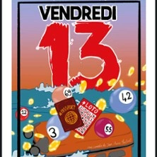 Vendredi 13,  Théâtre Laurette - Avignon