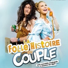 La Folle Histoire du Couple - La Comédie Bastille, Paris
