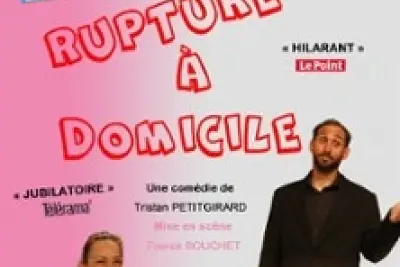 Rupture à Domicile