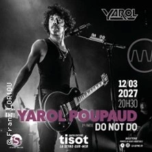 Yarol Poupaud + Do not do