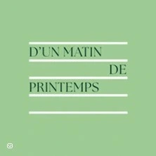 Franck - Boulanger - D'un Matin de Printemps