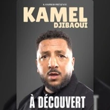 Kamel Djibaoui - À Découvert -
La Divine Comédie, Paris