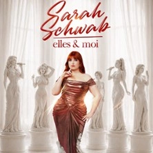 Sarah Schwab - Elles & Moi - Tournée