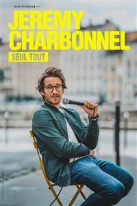Jeremy Charbonnel dans Seul tout