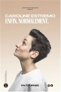 Caroline Estremo dans Enfin, normalement