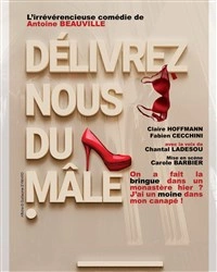 Délivrez-nous du mâle