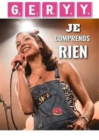 Geryy dans Je comprends rien
