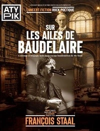 Sur les ailes de Baudelaire