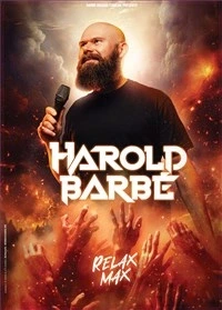 Harold Barbé dans Relax Max